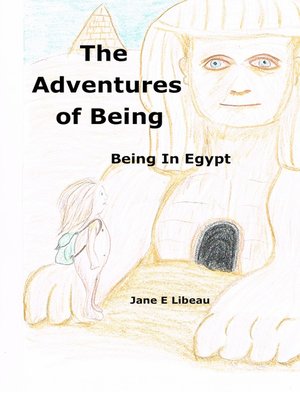 cover image of The Adventures of Being. Being in Egypt